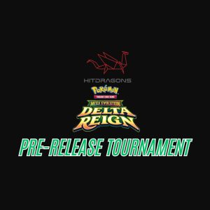 Delta Reign Pre-release Tournament